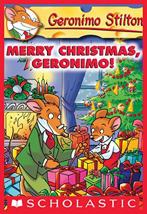 Merry Christmas, Geronimo! (Geronimo Stilton #12)