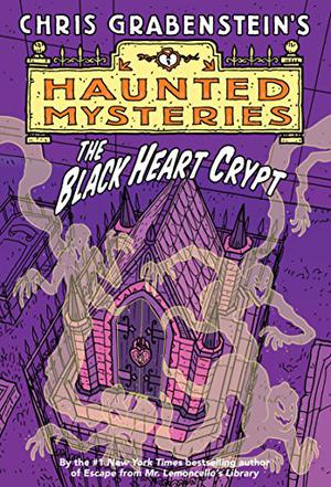 The Black Heart Crypt: A Haunted Mystery (Haunted Mystery #4)