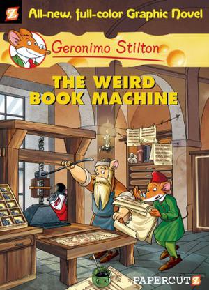 The Weird Book Machine (Geronimo Stilton Graphic Novels #9)
