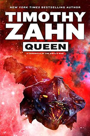 Queen: A Chronicle of the Sibyl's War (The Sibyl's War #3)