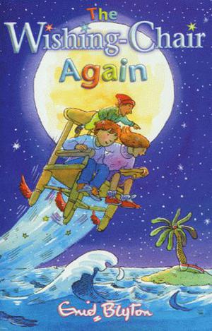 The Wishing-Chair Again (Wishing Chair #2)