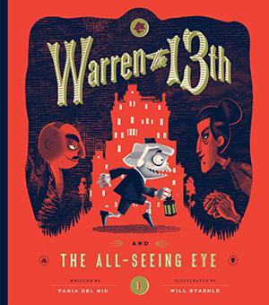 Warren the 13th and the All-Seeing Eye by Tania del Rio, Kevin T. Collins