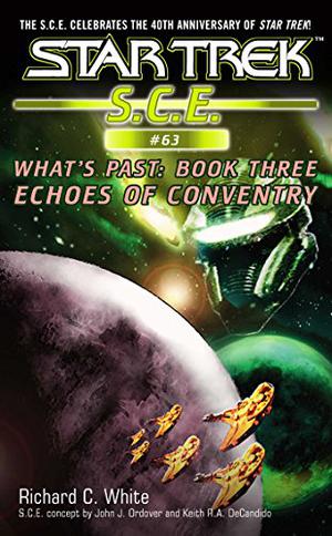Star Trek: Echoes of Coventry (Star Trek SCE ebooks Novellas #63)
