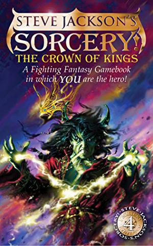 The Crown Of Kings by Steve Jackson