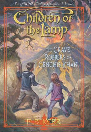 The Grave Robbers of Genghis Khan (Children of the Lamp #7)