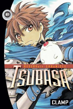 Tsubasa: RESERVoir CHRoNiCLE, Vol. 21 (Tsubasa: RESERVoir CHRoNiCLE #21)