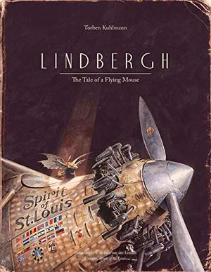 Lindbergh: The Tale of a Flying Mouse (Mäuseabenteuer #1)