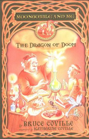 The Dragon of Doom (Moongobble and Me #1)