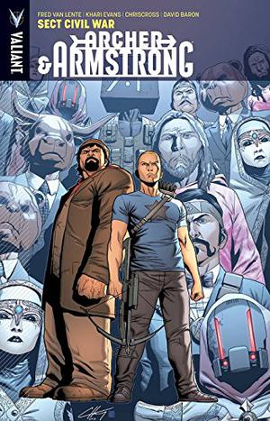 Archer & Armstrong, Volume 4: Sect Civil War (Archer & Armstrong 2012 #4)