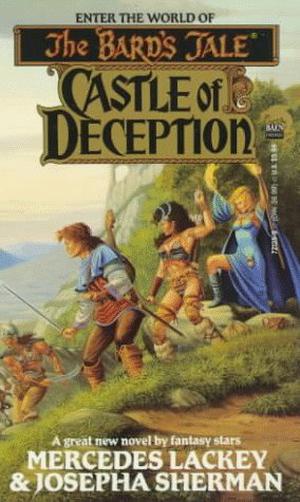 Castle of Deception (The Bard's Tale: Naitachal #1)