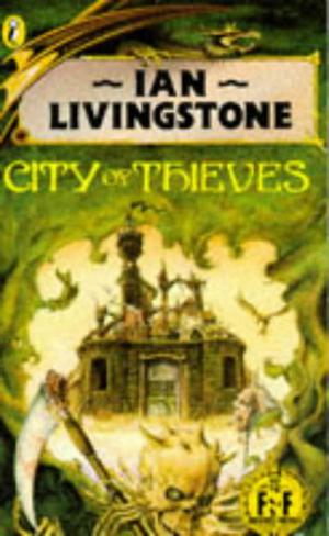 City of Thieves (Fighting Fantasy Wizard Series 2 #6)