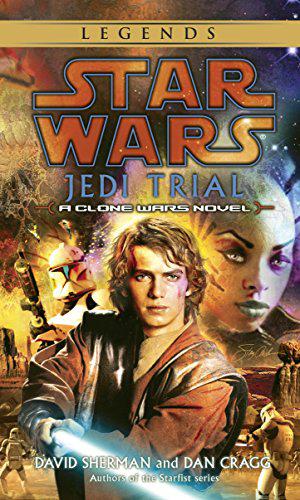 Jedi Trial by David Sherman, Dan Cragg