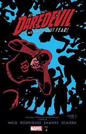 Daredevil by Mark Waid, Volume 6 (Daredevil 2011 Collected Editions #6)