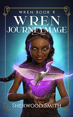 Wren Journeymage (Wren #4)