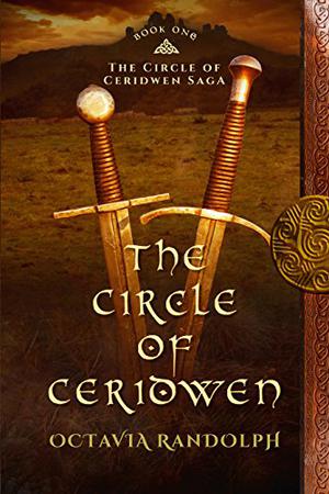 The Circle of Ceridwen (Circle of Ceridwen Saga #1)