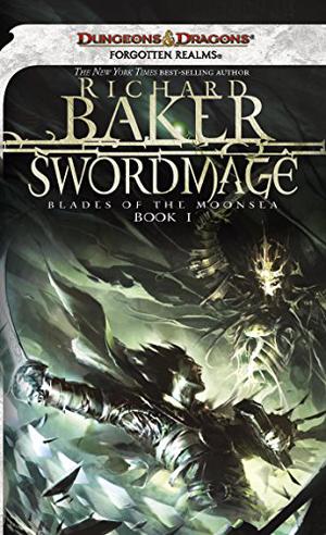 Swordmage by Richard Baker, J.P. Linton