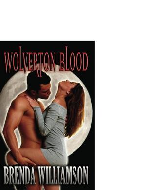 Wolverton Blood by Brenda Williamson
