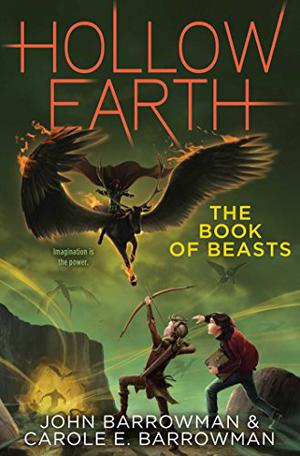 Book of Beasts by John Barrowman, Carole E. Barrowman