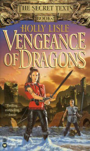 Vengeance of Dragons (The Secret Texts #2)