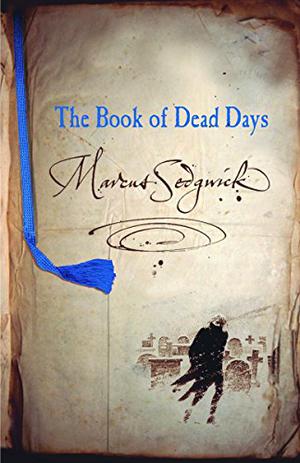 The Book of Dead Days (Book of Dead Days #1)