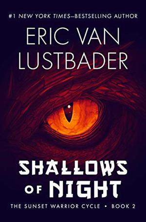 Shallows of Night by Eric Van Lustbader