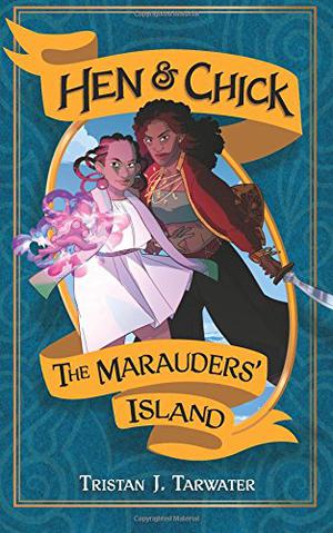 The Marauders' Island by Tristan J. Tarwater