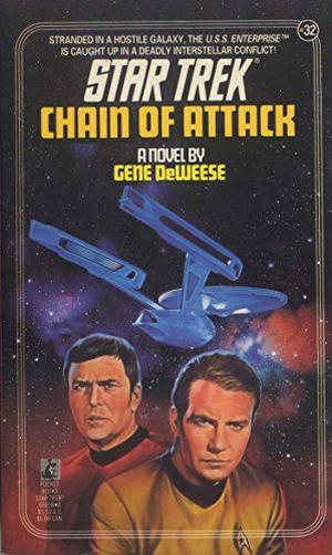 Chain of Attack (Star Trek Classic #34)