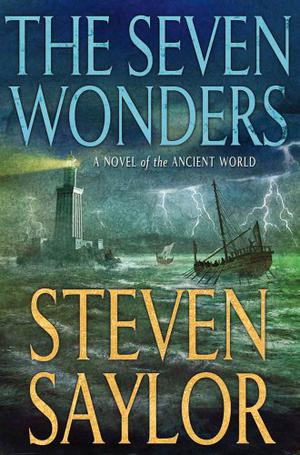 The Seven Wonders by Steven Saylor
