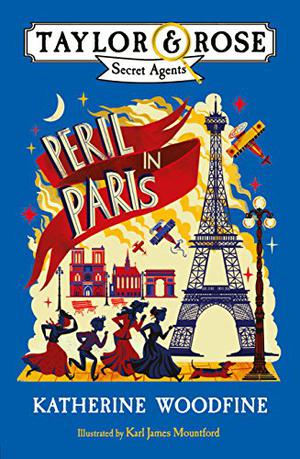 Peril in Paris by Katherine Woodfine