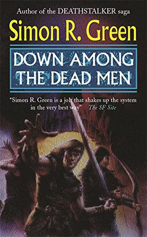 Down Among the Dead Men (Forest Kingdom #3)