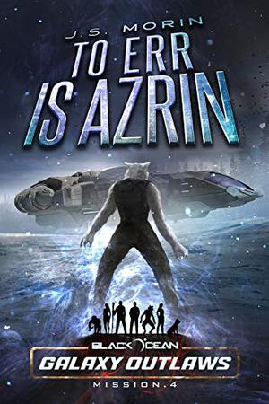 To Err is Azrin by J.S. Morin