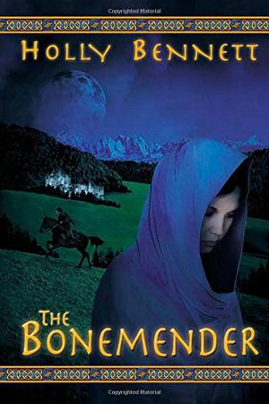 The Bonemender by Holly Bennett
