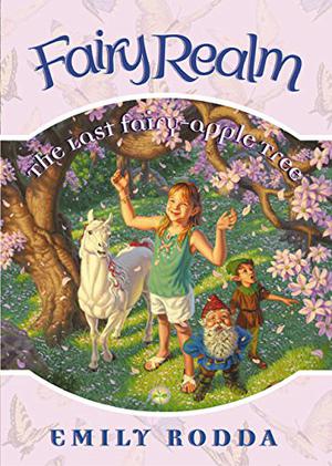 The Last Fairy-Apple Tree (Fairy Realm #4)