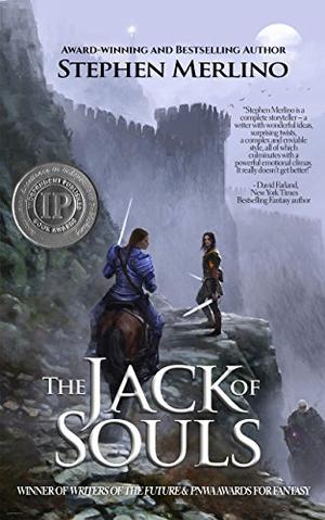 The Jack of Souls by Stephen C. Merlino, Alex Wyndham