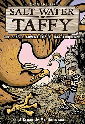 Salt Water Taffy, vol. 2: A Climb up Mt. Barnabas (Salt Water Taffy #2)