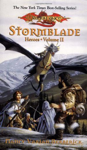 Stormblade (Dragonlance: Heroes #2)