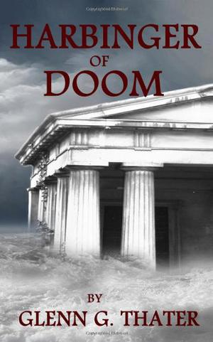 Harbinger of Doom - Gateway Edition (The Harbinger of Doom Saga #original novella & 2)