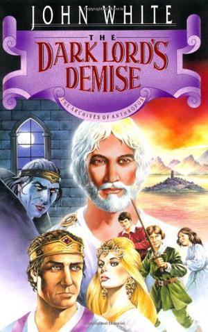 The Dark Lord's Demise by John White