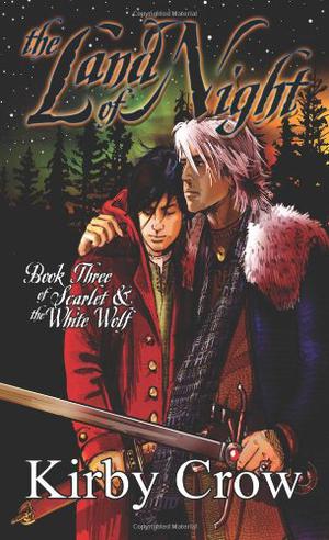 The Land of Night (Scarlet and the White Wolf #3)