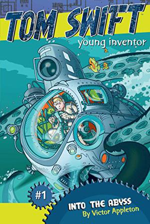 Into the Abyss (Tom Swift Young Inventor #1)