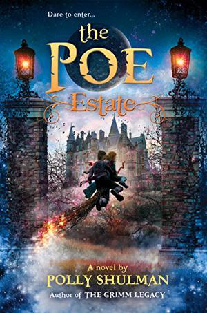 The Poe Estate (The Grimm Legacy #3)