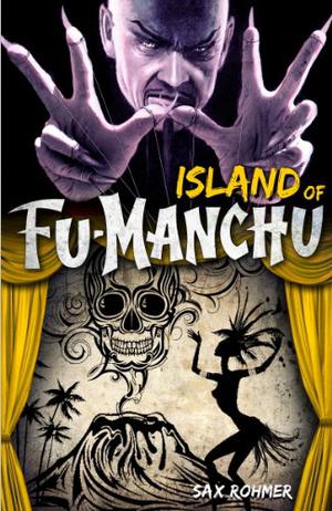 The Island of Fu Manchu (Fu Manchu #10)