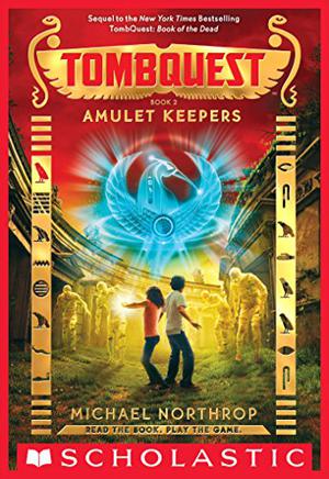 Amulet Keepers by Michael Northrop