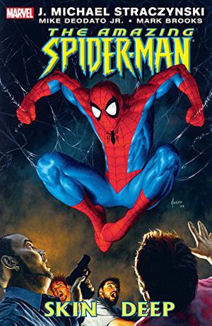 The Amazing Spider-Man, Vol. 9: Skin Deep (Amazing Spider-Man 1999 Collected Editions #13)