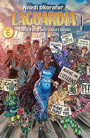 LaGuardia by Nnedi Okorafor, Tana Ford, James Devlin, Sal Cipriano