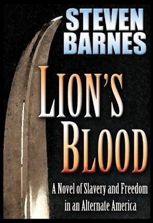 Lion's Blood by Steven Barnes