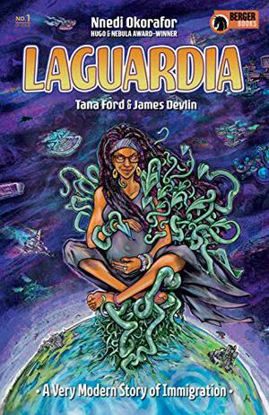 LaGuardia #1 by Nnedi Okorafor