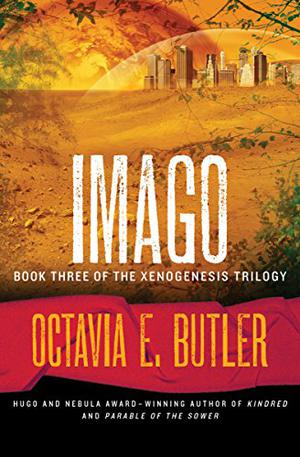 Imago by Octavia E. Butler