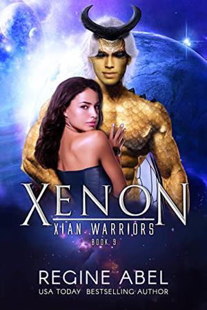 Xenon (Xian Warriors #9)