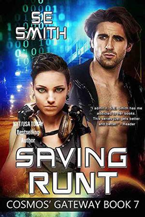 Saving Runt (Cosmos' Gateway #7)